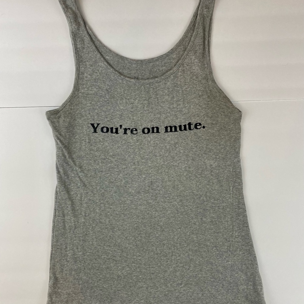 You’re On Mute. Gray Stretch Ribbed Tank.  Size Large. A New Day